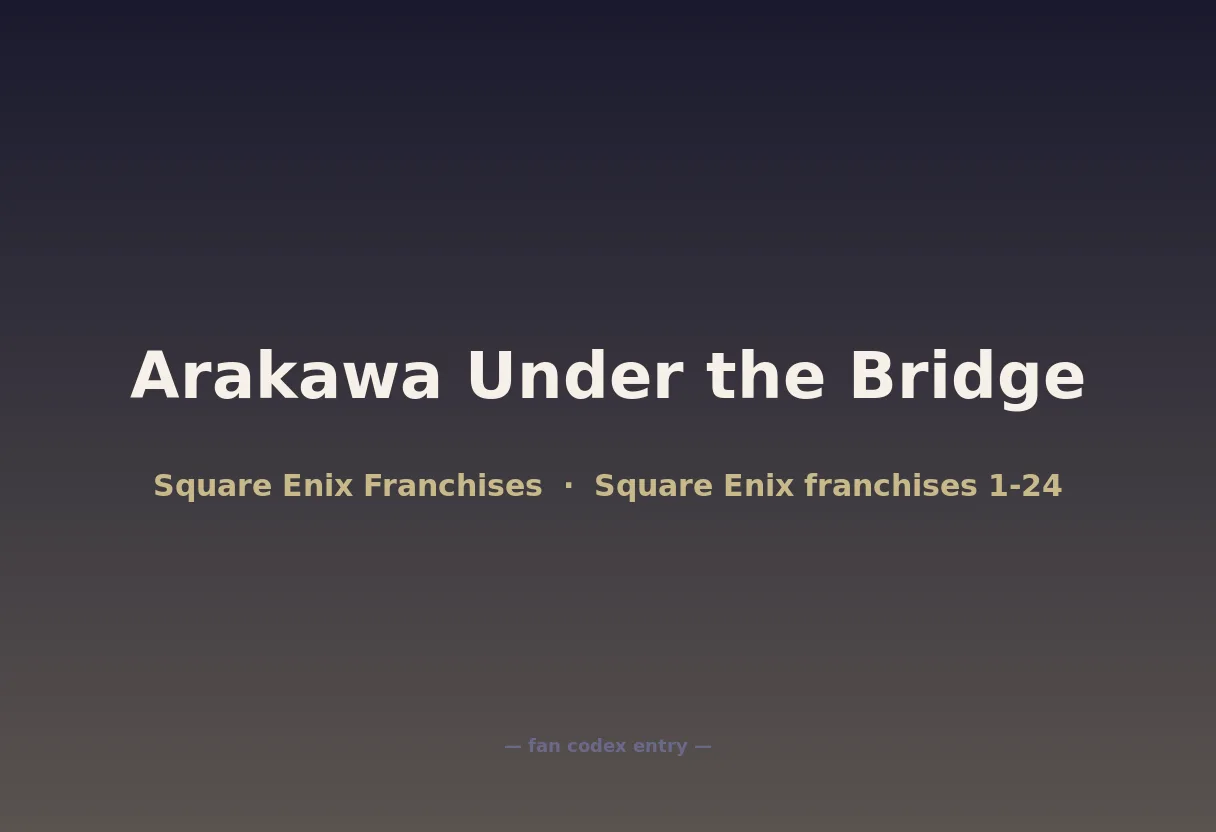 Arakawa Under the Bridge